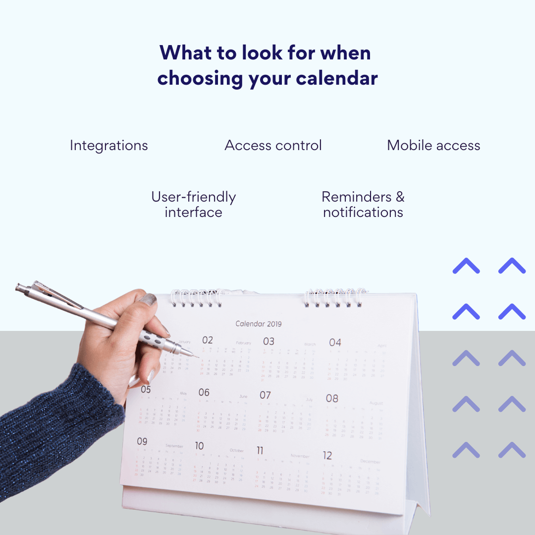 What to look for when choosing your calendar