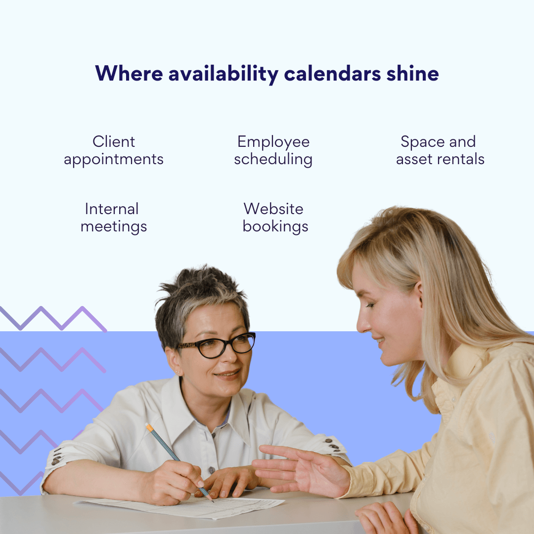 Where availability calendars shine