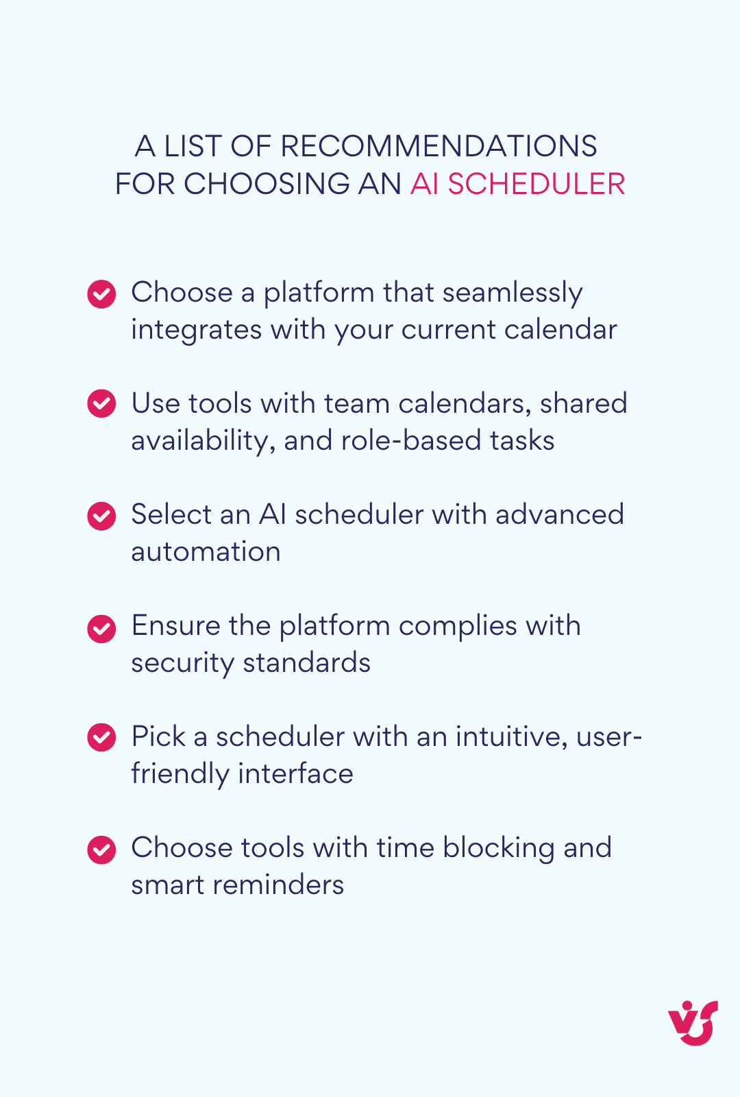 A list of recommendations for choosing an AI scheduler